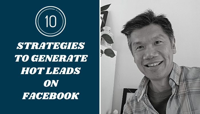 How To Generate High Quality Leads On Facebook