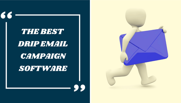 Blog post banner on the best email drip campaign software