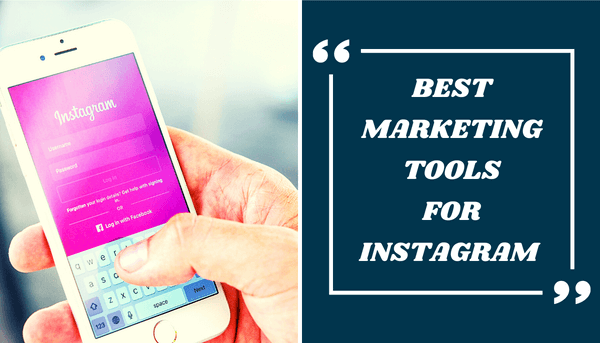 Blog banner post on the best Instagram marketing tools