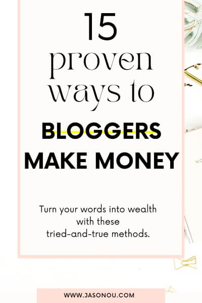 Pinterest pin about how bloggers make money to the bank.