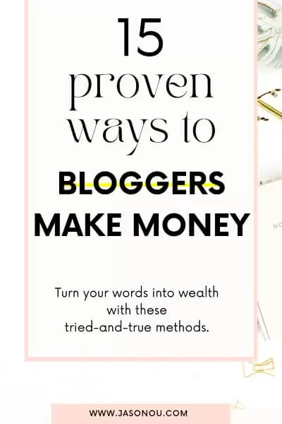 Pinterest pin about how bloggers make money to the bank.