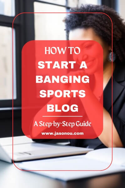 Image of a sports bloggers learning how to set up a sports blog on WordPress.