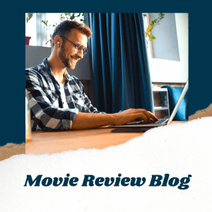 Blogging tips on writing movie reviews.