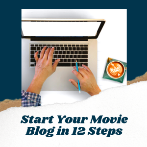 How to start a movie blog and get paid passively.