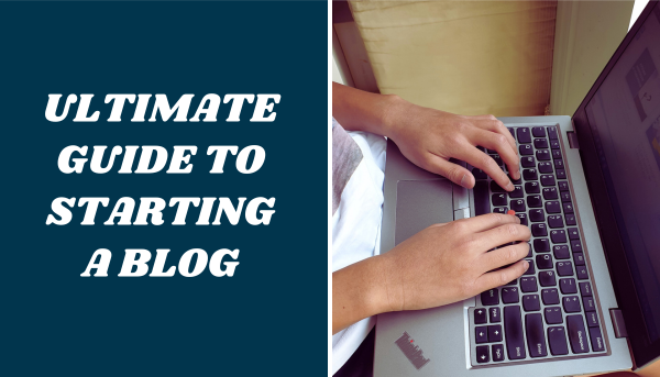 How to Start Successfully Blogging For Beginners in 2023