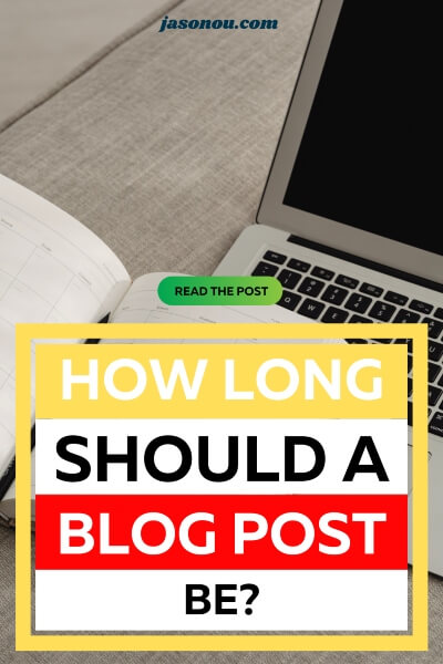 Pinterest pin on what is the ideal length of a blog post