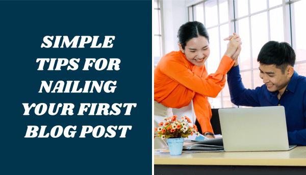 A guide on how to write your first blog post.