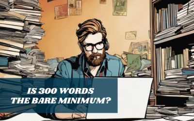 Do All Blog Posts Need To Be At Least 300 Words?
