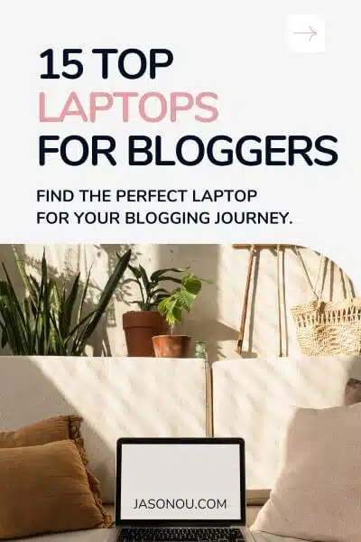 Pinterest pin of a laptop in the backyard with an overlay text on the top laptops for blogging.