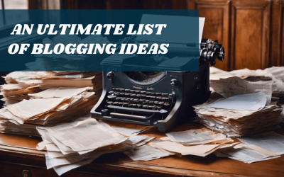 95 Blogging Ideas for Beginners :Easy Topics to Spark Creativity