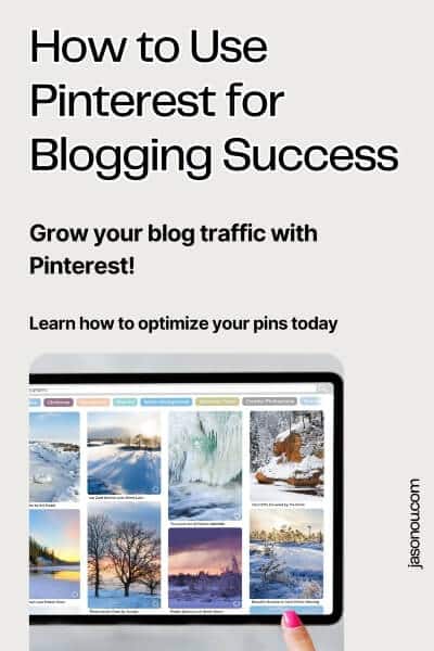 Pinterest pin on how to use Pinterest for blogging.